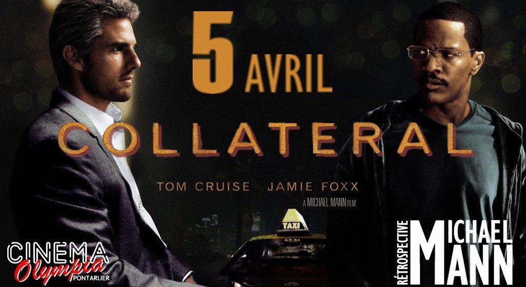actualité Collateral - Rétrospective Michael Mann