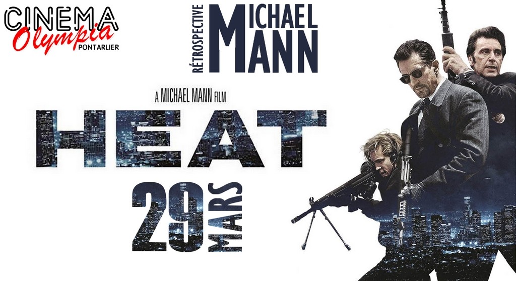 actualité Heat - Rétrospective Michael Mann